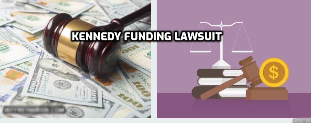 Who filed lawsuit against kennedy fundings